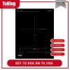 BẾP TỪ ĐƠN ÂM TK 209I TAKING z7602271605110 eb821c1f02b7ab7607074936a7b494a6